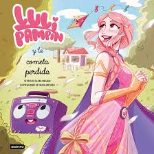 Luli Pampín y la cometa olvidada